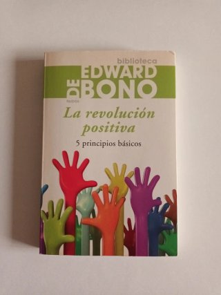 La revolución positiva 5 principios básicos