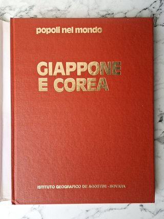 Giappone e Corea Fosco Maraini De Agostini 1978