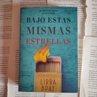 BAJO ESTAS MISMAS ESTRELLAS. LIBBA BRAY