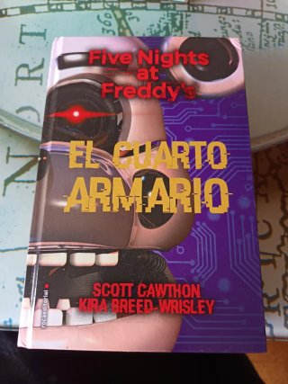 Five Nights at Freddy's. Los Otros Animatrónico...