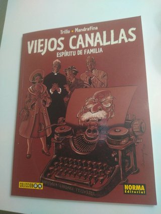 Viejos Canallas - Espíritu de Familia
