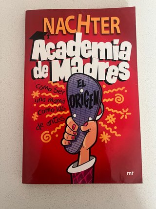 Academia de Madres: El origen