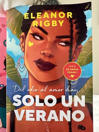 Solo un verano (De armas tomar 1)