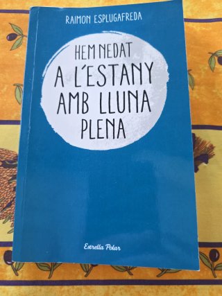 Hem nedat a l'estany amb lluna plena
