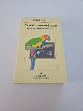 El Teorema Del Loro Novela para Aprender Matemá...