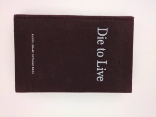 Die to Live