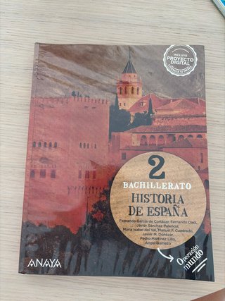 Libro de Historia de España (Anaya) 2°Bachillerato