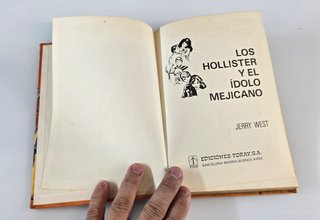 Los Hollister y el Idolo Mejicano - N 32
