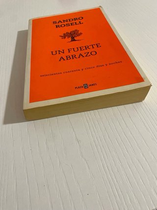 Libro Un fuerte abrazo. Sandro Rosell.