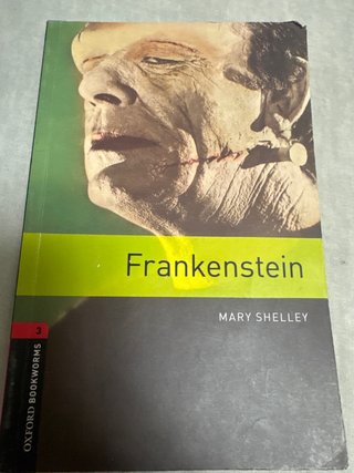 Oxford Bookworms Library: Stage 3: Frankenstein