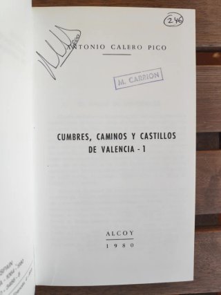 Caminos de Valencia. Antonio Calero Pico