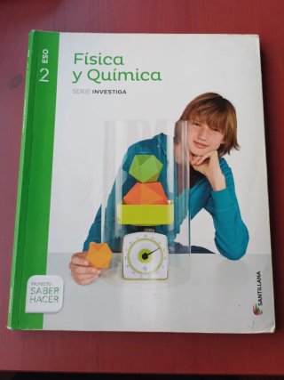 Física y química, 2 ESO Proyecto Saber hacer