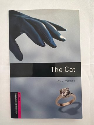 Oxford Bookworms Library: Starter: The Cat