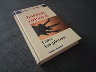 Libro Entre las piernas, de Joaquín Oristrell