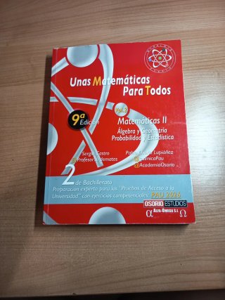 LIBROS UNAS MATEMÁTICAS PARA TODOS 9 EDICIÓN 2BACH