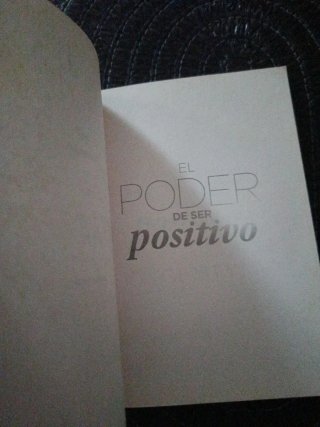El Poder de Ser Positivo Encuentre la Felicidad...