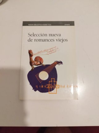 Selección nueva de romances viejos