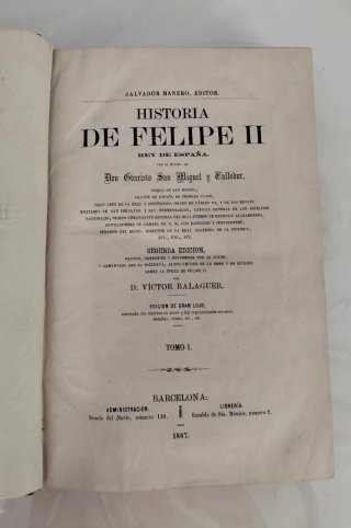 Historia de Felipe II, Rey de España.