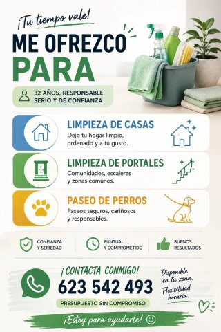 Limpieza de casas, fincas y paseos de perros.
