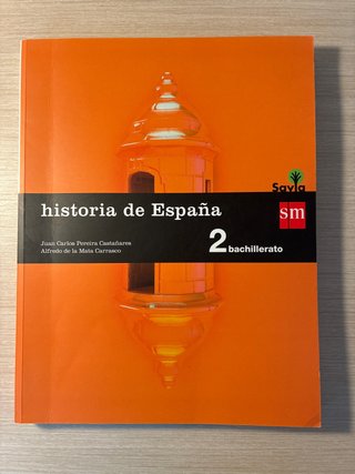 Historia de España : 2o Bachillerato Savia