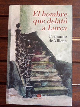 El hombre que delató a Lorca