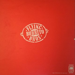 LP Flying Burrito Bros Hot Burrito