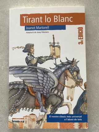 Tirant lo Blanc – Joanot Martorell | Adaptación
