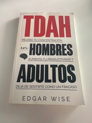 TDAH en Hombres Adultos Mejora Tu Concentración...