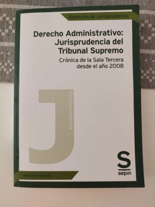 Derecho Administrativo: Jurisprudencia del Trib...