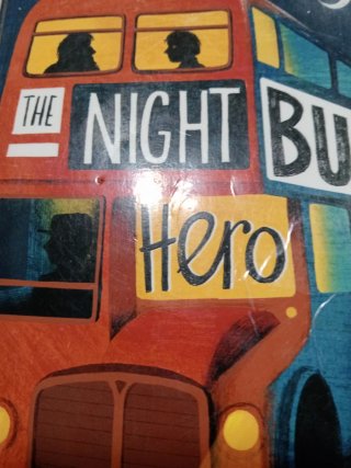 The Night Bus Hero