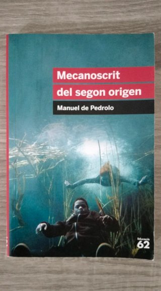 "Mecanoscrit del segon origen" - Manuel de Pedrolo