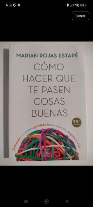 Cómo hacer que te pasen cosas buenas : entiende...