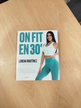 Libro On Fit en 30' de Lorena Martínez