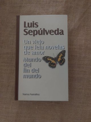Un Viejo que leía novelas de amor Mundo del fin...