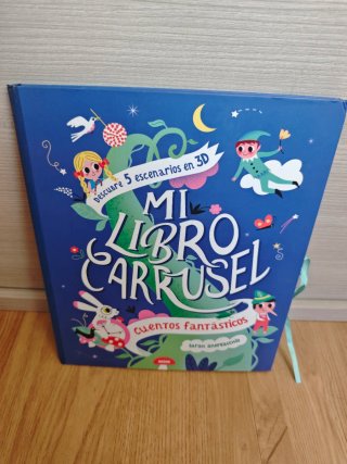Mi libro carrusel. Cuentos fantásticos