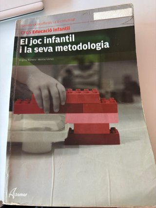 El joc infantil i la seva metodologia