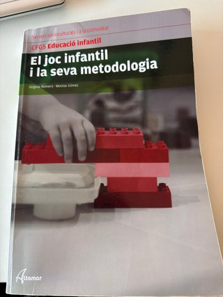 El joc infantil i la seva metodologia