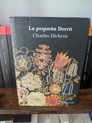 La pequeña Dorrit - Dickens. Alba maior