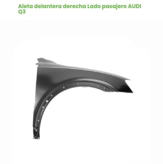 Aleta Delantera Derecha Audi Q3
