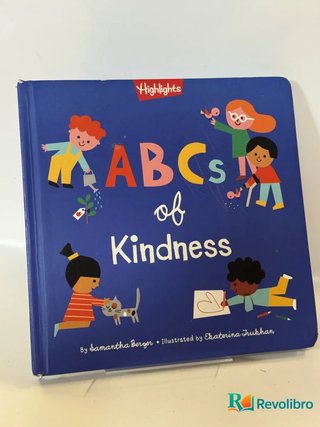 ABCs of Kindness - Samantha Berger