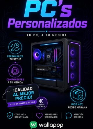 PC Personalizados a tu medida