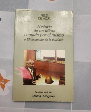 Libro Historia de un idiota contada por él mismo