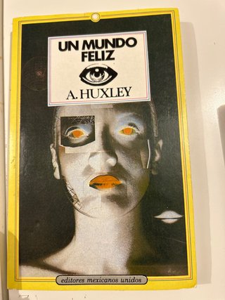 Un mundo feliz