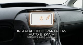 Instalación pantallas Android y CarPlay