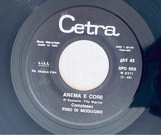 Vinile 45 giri Pino Di Modugno - Anema e Core