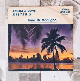 Vinile 45 giri Pino Di Modugno - Anema e Core