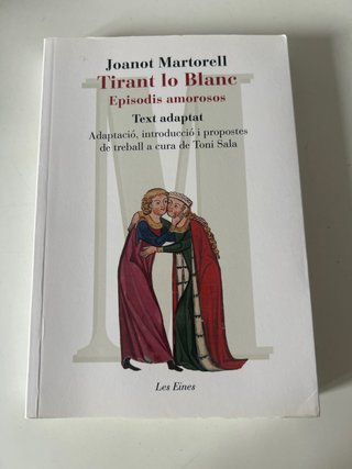 Tirant lo Blanc. Episodis amorosos. Text adapta...