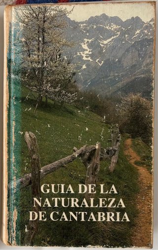 Dos libros:Guias arboles/Guia Naturaleza CANTABRIA