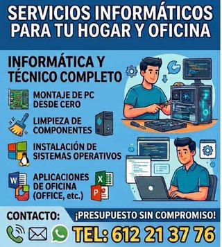 Servicio Técnico Informático / Montaje, Mantenimie