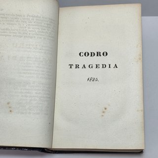 TRAGEDIE DI ANTONIO GALATTI DA MESSINA - 1831